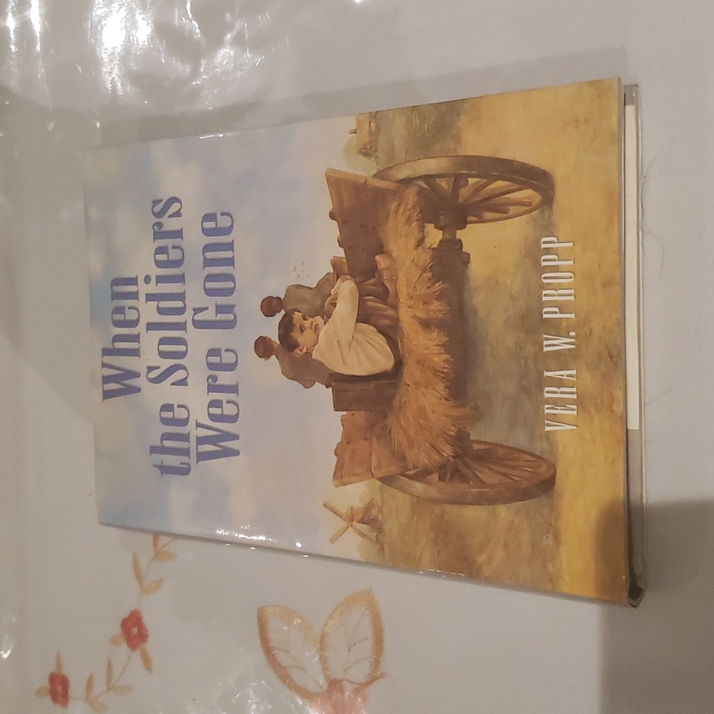 📖 When the Soldiers Were Gone by Vera W. Propp (book)